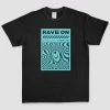 In Control Clothing Rave On T-shirt